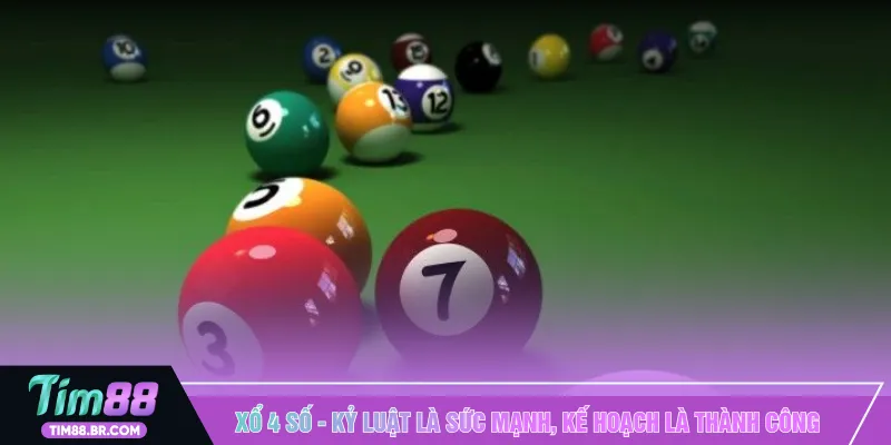 Xổ 4 số - Kỷ luật là sức mạnh, kế hoạch là thành công