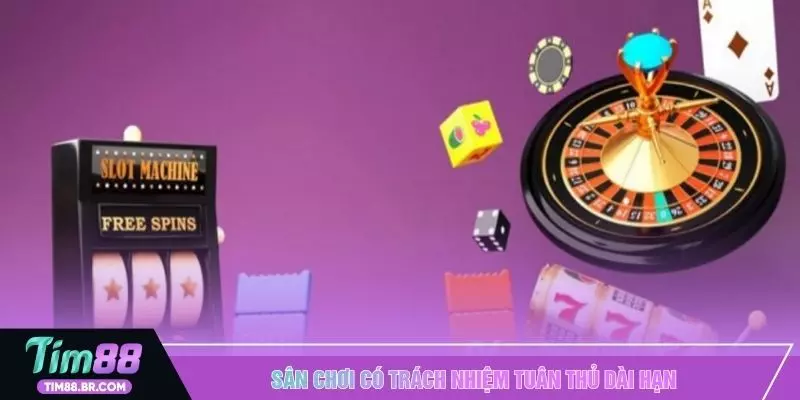 Sân chơi có trách nhiệm tuân thủ dài hạn